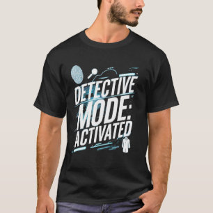 Murder Mystery Dinner Detective Mode T-Shirt