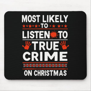 Murder Mystery Podcast Christmas - Most Likely To Mouse Mat