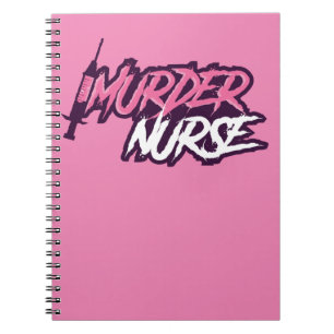 Murder Nurse Notebook