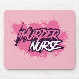 Murder Nurse Splat Mousepad - Pink