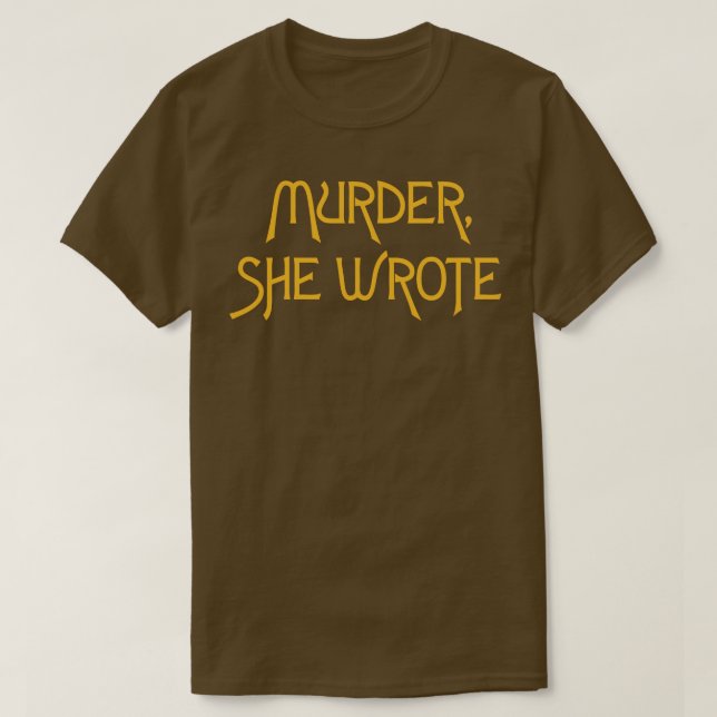 Murder She Wrote T-Shirt (Design Front)