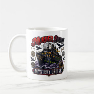 Murder Ship Mystery Cruise Vintage Detective Desig Coffee Mug