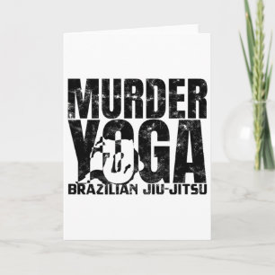 Murder Yoga - Funny Brazilian Jiu Jitsu Wrestling  Card