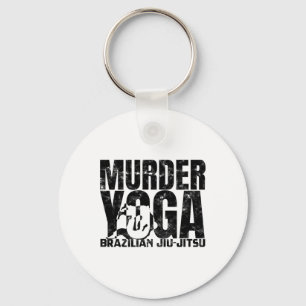 Murder Yoga - Funny Brazilian Jiu Jitsu Wrestling Key Ring