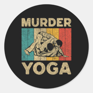Murder Yoga Funny Vintage Bjj Brazilian Jiu Jitsu Classic Round Sticker