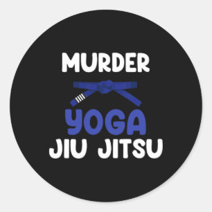 Murder Yoga Jiu Jitsu Karate Boxing Muay Thai Kick Classic Round Sticker