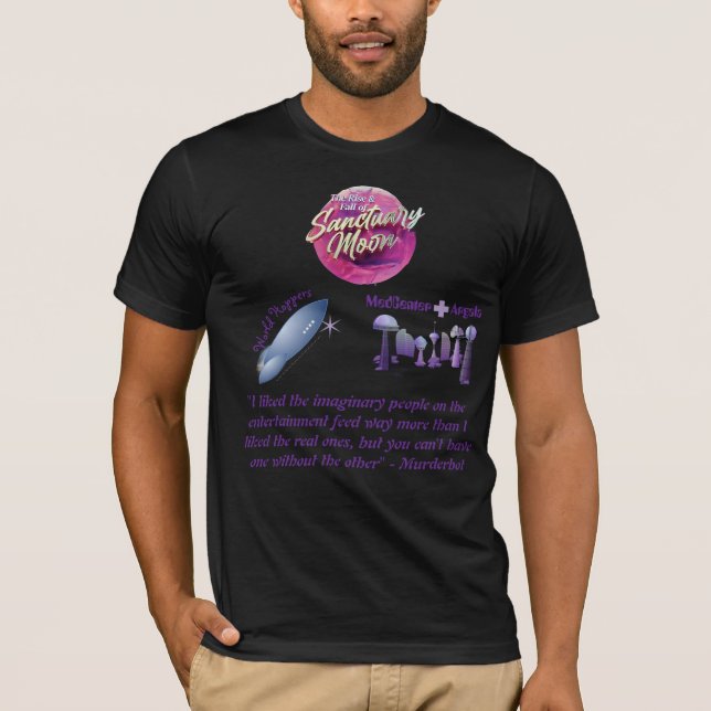 Murderbot media  - Sanctuary Moon etc. T-Shirt (Front)