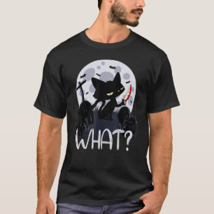Murderous Cat with Knife What Halloween Cat Haun T-Shirt