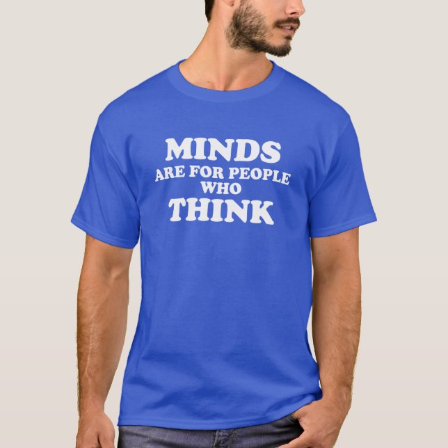 Murdock's Minds are for People who Think T-Shirt (Front)