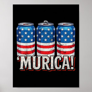 Murica 4th Of July American Flag Soda Cans Patriot Poster