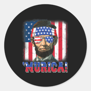 Murica Abe Lincoln 4th Of July Murica Patriotic Me Classic Round Sticker