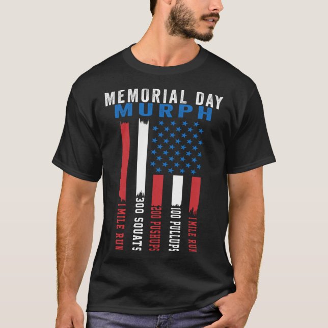 Murph Challenge American Memorial Day Workout Gym  T-Shirt (Front)