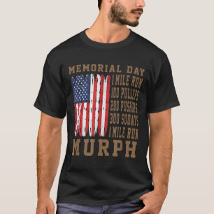 Murph Challenge Memorial Day Workout American T-Shirt