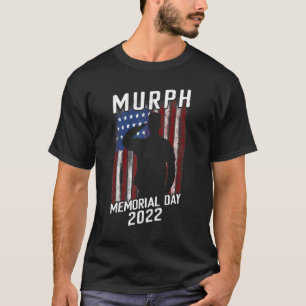 Murph Memorial Day 2022 For Weightlifters And Body T-Shirt
