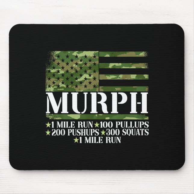 Murph memorial day workout Murph memorial day work Mouse Mat (Front)