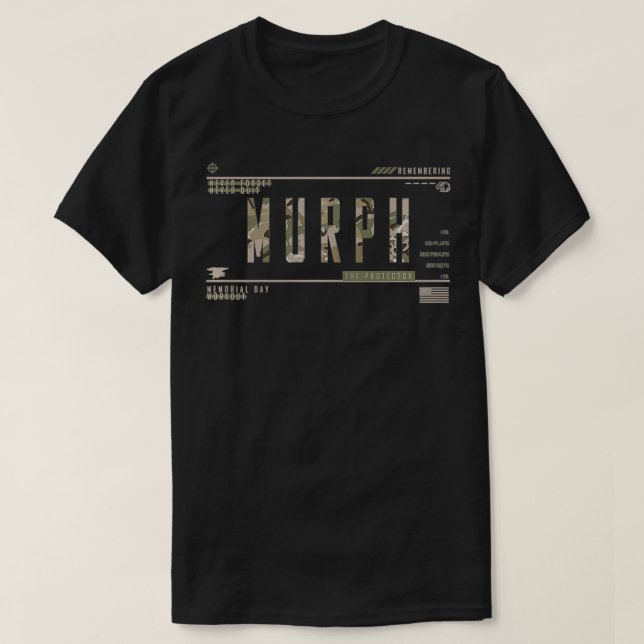 Murph Memorial Day Workout WOD badass military wor T-Shirt (Design Front)