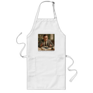 Murphy writing down his law for the first time. long apron