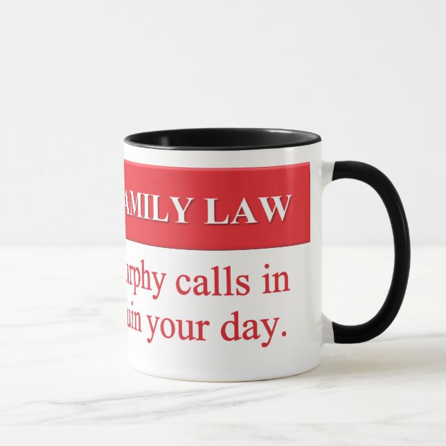 Murphy's Family Law Mug (Right)