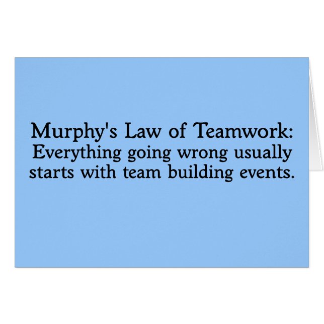 Murphy's Law for Teamwork (Front Horizontal)