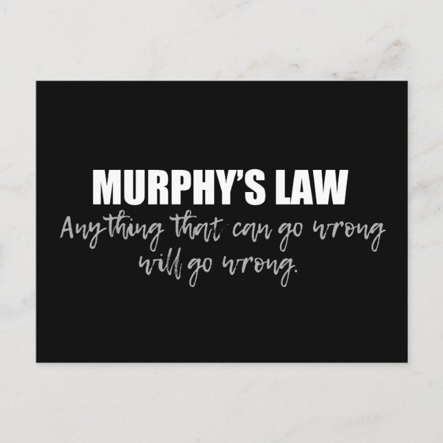 Murphy's Law Postcard (Front)