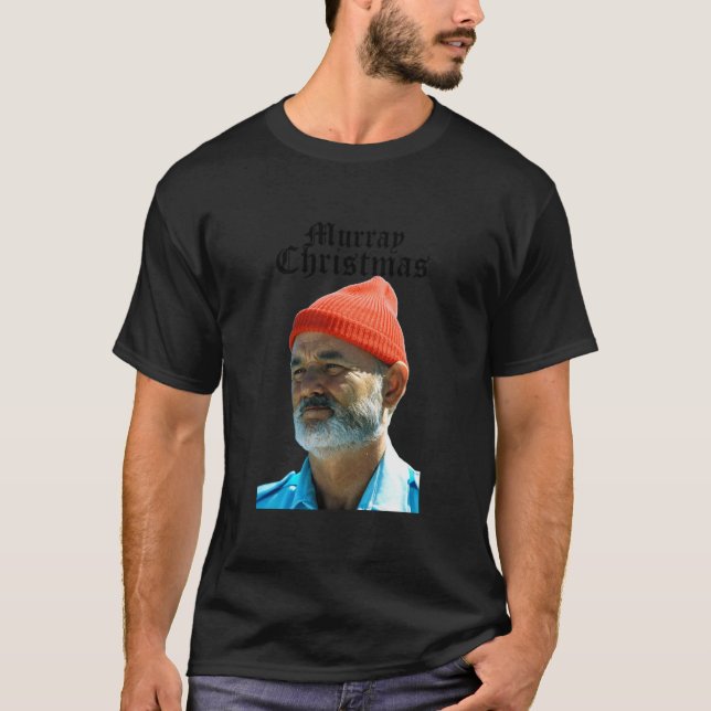 Murray Christmas - Bill Murray  T-Shirt (Front)