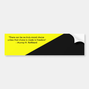 Murray Rothbard and Anarcho-Capitalism Bumper Sticker