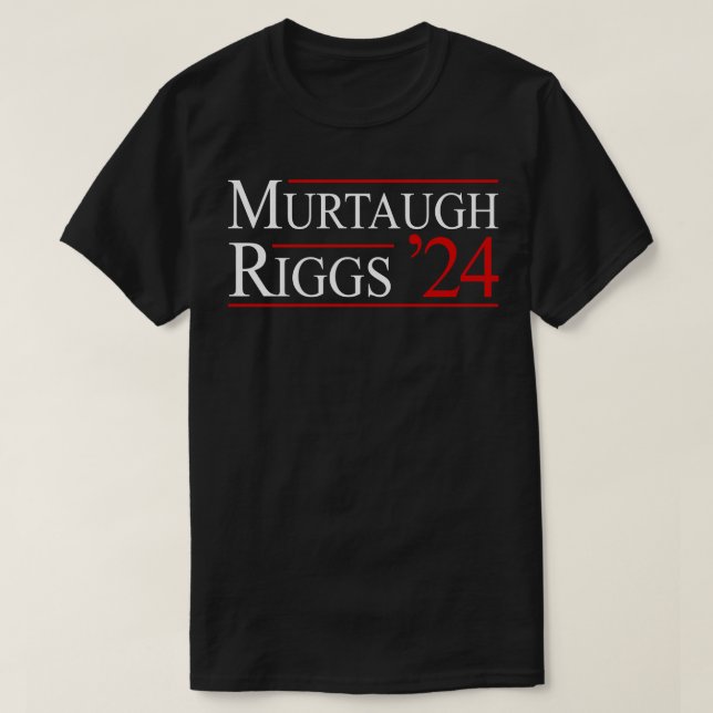 Murtaugh Riggs 2024 T-Shirt (Design Front)