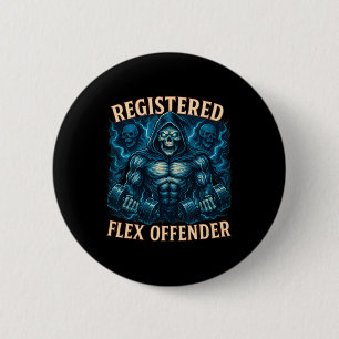 Muscle Grim Reaper Registered Flex Offender Funny  6 Cm Round Badge