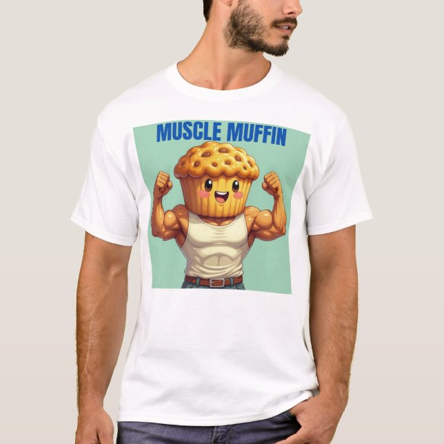 Muscle Muffin T-Shirt (Front)