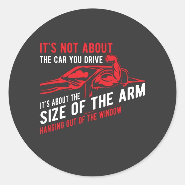 Muscle out of the car window classic round sticker (Front)