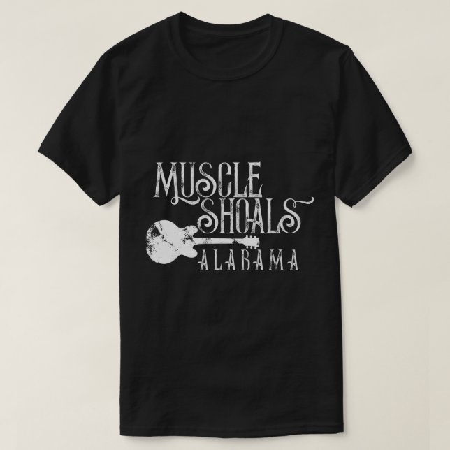Muscle Shoals Alabama With Guitar Swampy Soul Musi T-Shirt (Design Front)