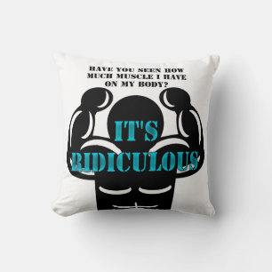muscles so strong it's ridiculous funny cushion