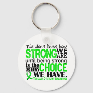 Muscular Dystrophy How Strong We Are Key Ring