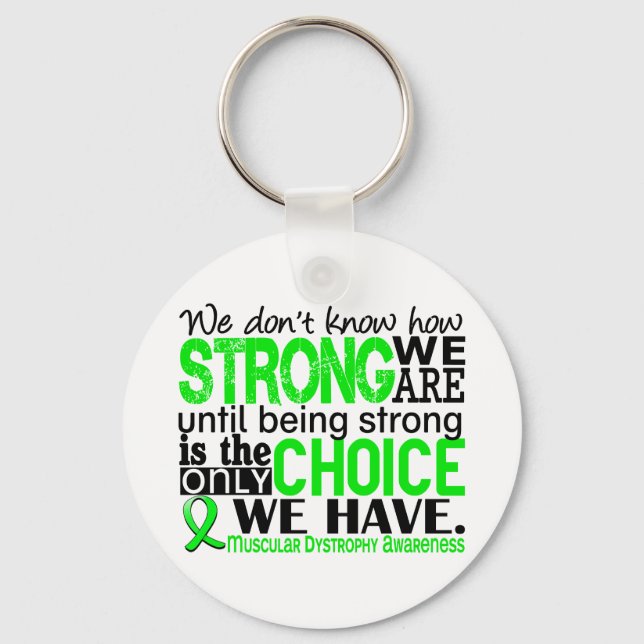 Muscular Dystrophy How Strong We Are Key Ring (Front)