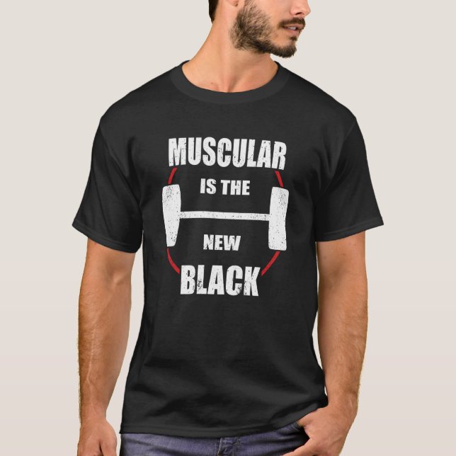Muscular the new black powerlifter bodybuilder & s T-Shirt (Front)