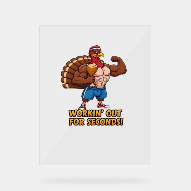 Muscular Turkey Gym Champion Funny Thanksgiving Cl Acrylic Sign (Front)