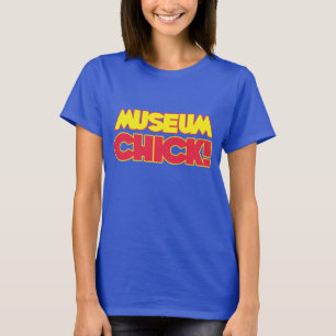 Museum Chick T-Shirt