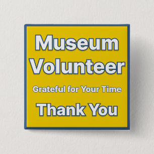 Museum Volunteer Button
