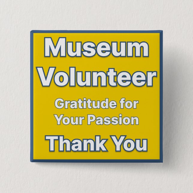 Museum Volunteer Button (Front)