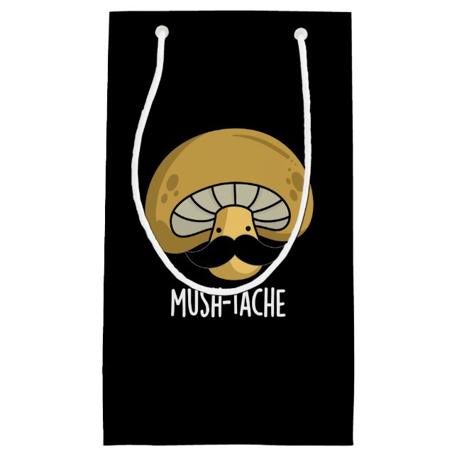 Mush-tache Funny Moustach Mushroom Pun Dark BG Small Gift Bag (Front)