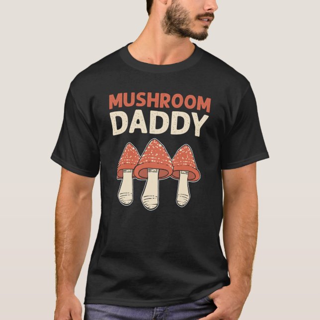 Mushroom Daddy Morel Hunter Mushroom Collecting T-Shirt (Front)