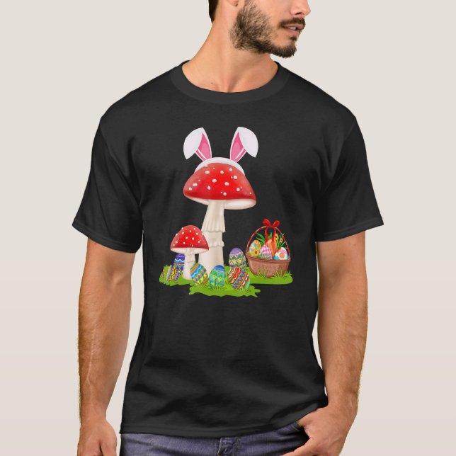 Mushroom Fruit Easter Egg Hunting Bunny Mushroom E T-Shirt (Front)