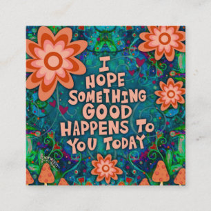 Mushroom Good Quote Kindness Card