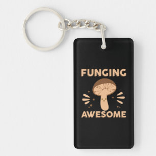 Mushroom Hunter Funginf Awesome Key Ring