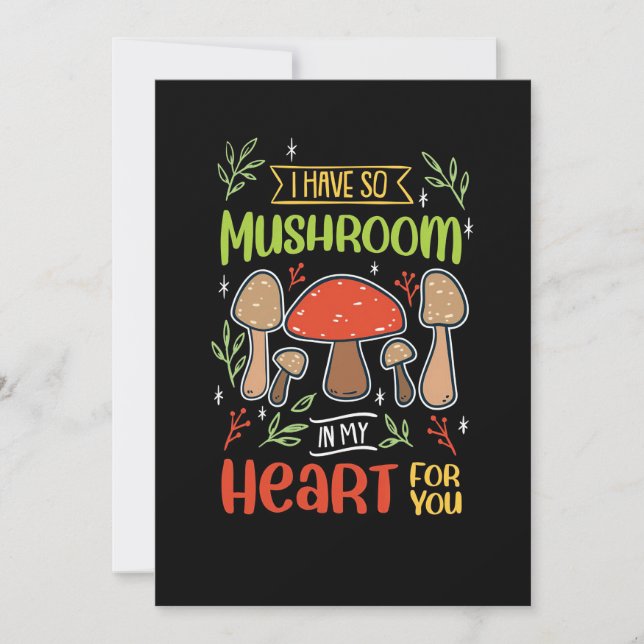 Mushroom Hunter I Have So Mushroom In My Heart Thank You Card (Front)