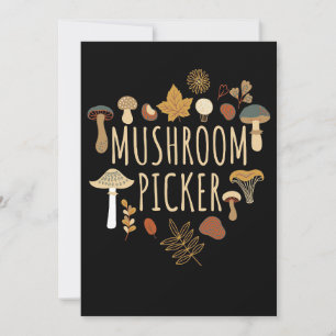 Mushroom Hunter Mushrooms Picker Invitation