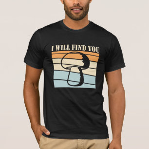 Mushroom I Will Find You Retro Sunset Silhouette T-Shirt