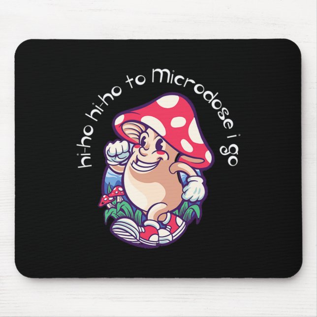 Mushroom Microdosing Mental Health Awareness  Mouse Mat (Front)