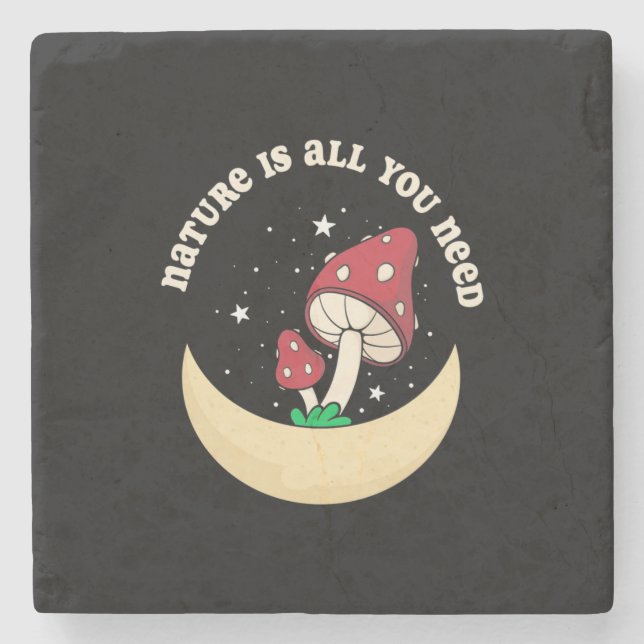 Mushroom Nature Is All You Need Stone Coaster (Front)
