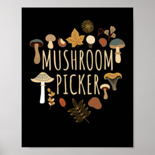 Mushroom Picker Mushroom Collecting Fungi Poster